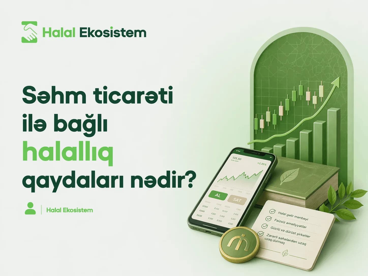 Səhm ticarəti ilə bağlı halallıq qaydaları nədir?