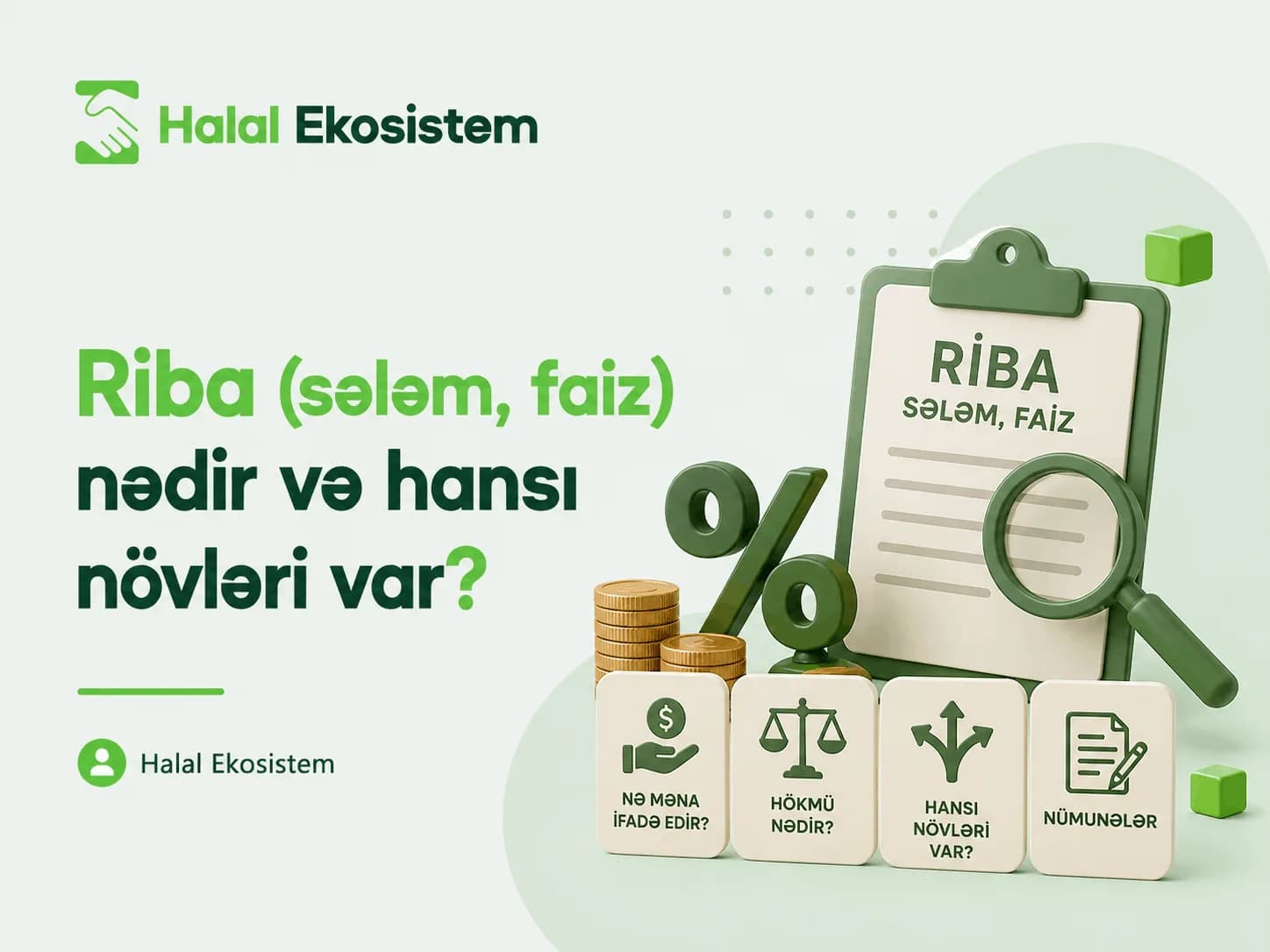 Riba, onun növləri və müasir nümunələr
