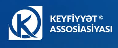 KEYFİYYƏT ASSOSİASİYASI İCTİMAİ BİRLİYİ
