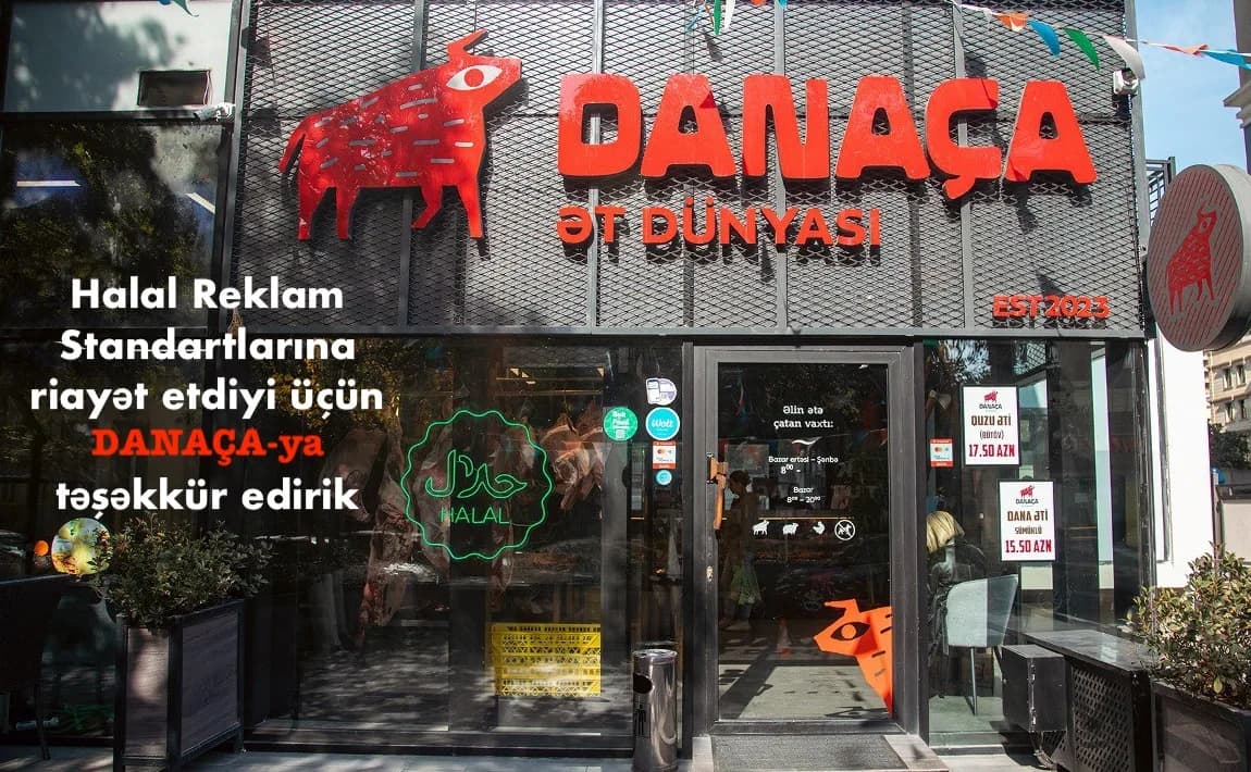 "DANAÇA" Firmasından Nümunəvi Davranış - Halal Reklam Standartları