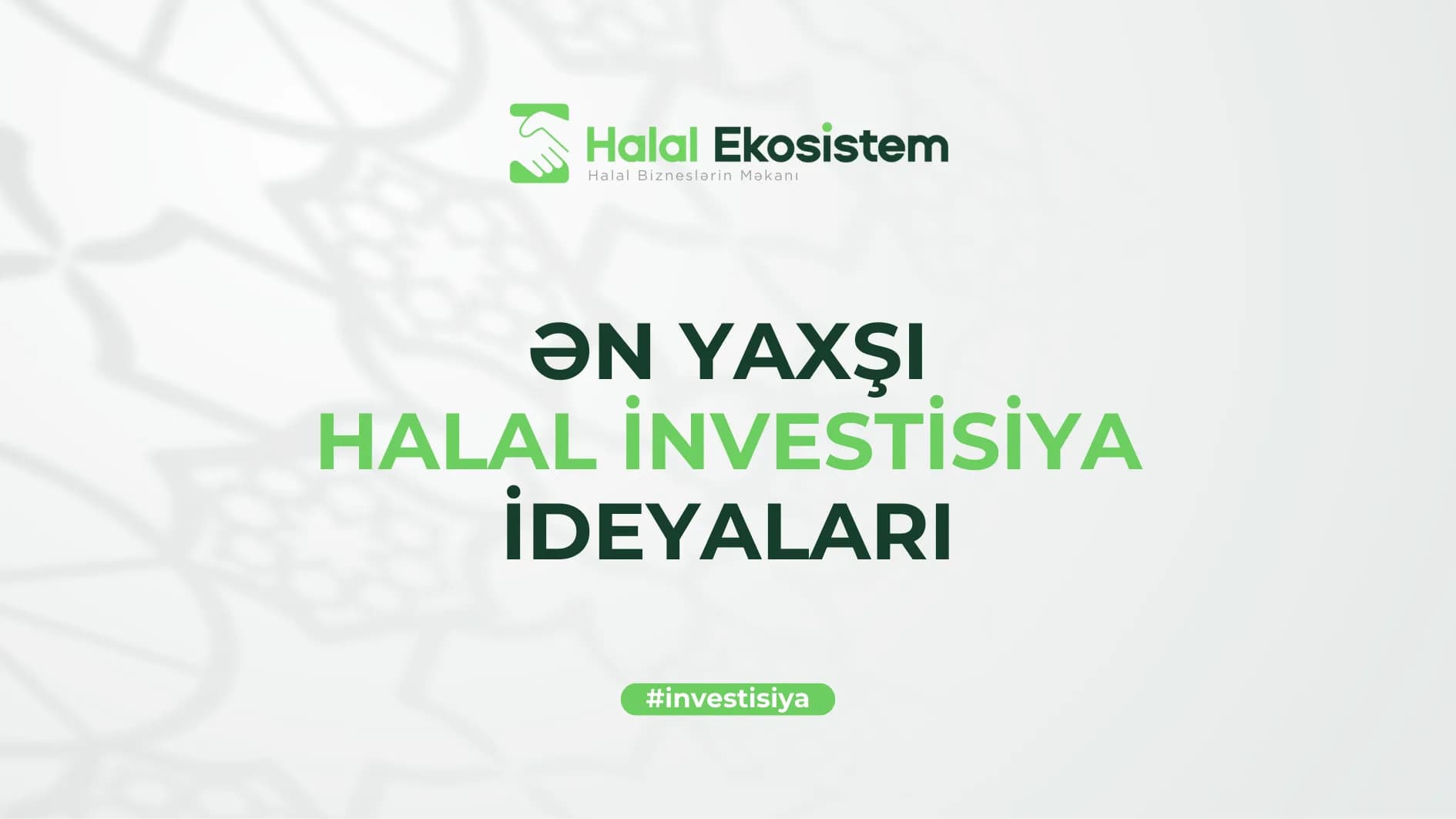 Ən yaxşı halal investisiya ideyaları