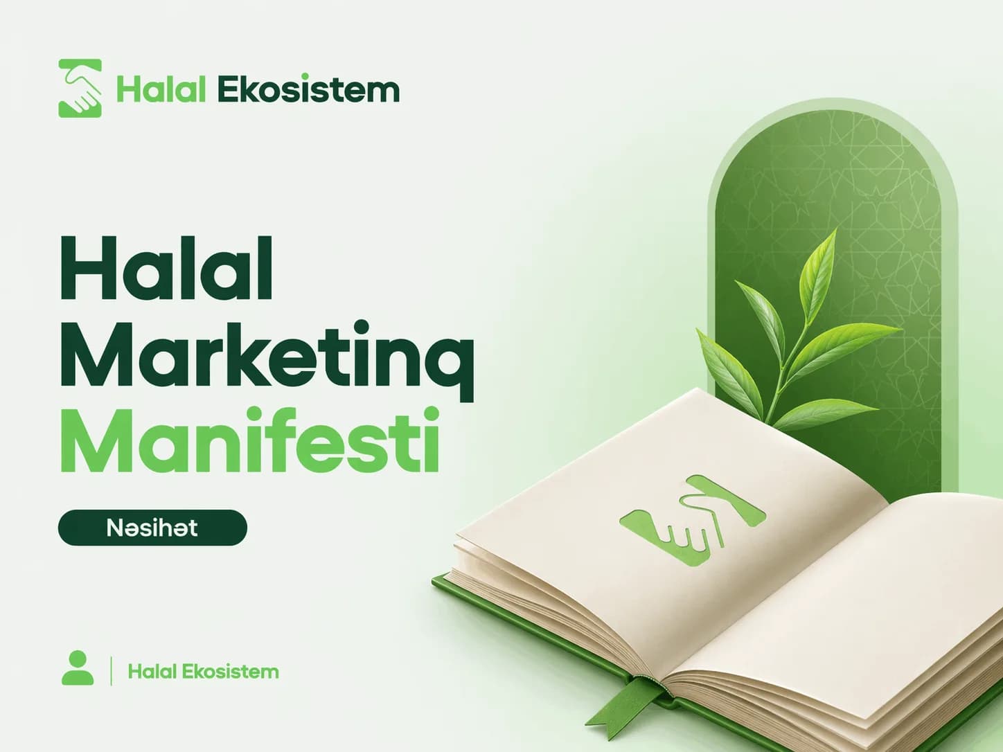 Halal Marketinq Manifesti - Nəsihət